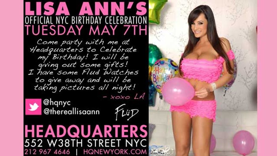 Lisa Ann to Celebrate Birthday at Headquarters in NYC, May 7