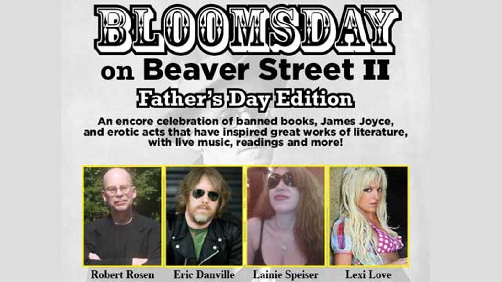 'Bloomsday at Beaver Street II' Father’s Day Event Sunday in NY