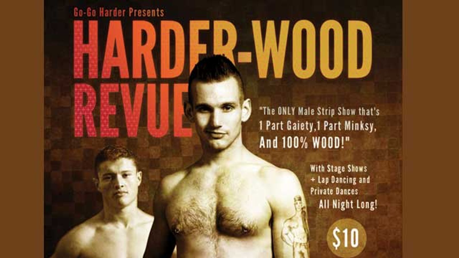 Go-Go Harder's “The HARDER-Wood Revue” at Headquarters, Aug 4