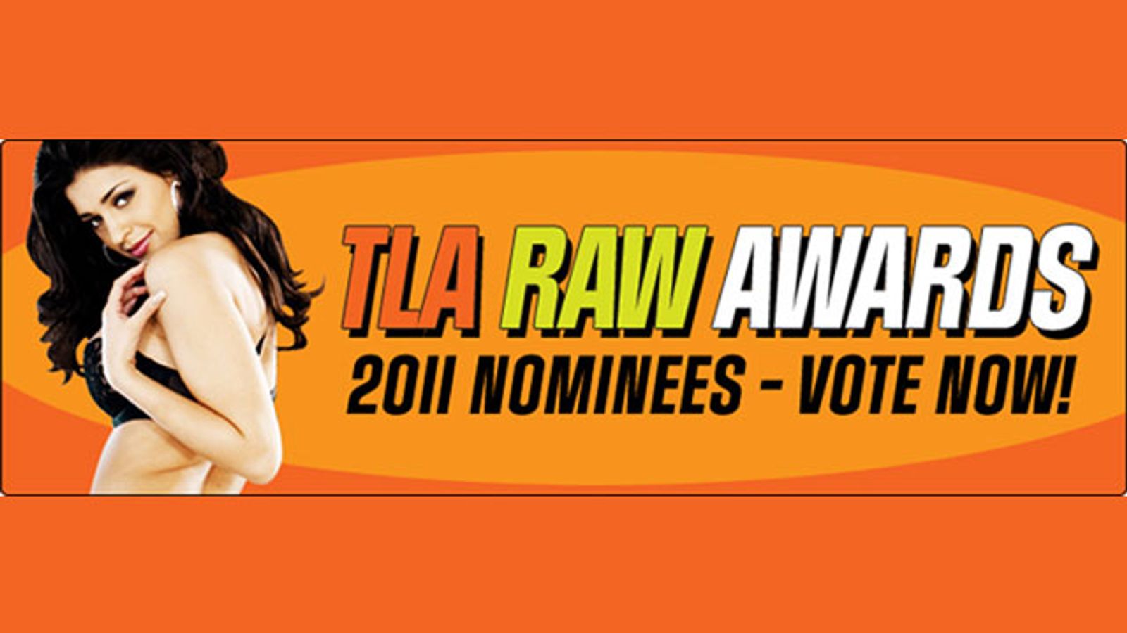 TLARAW.com Launches 2nd Annual Raw Awards