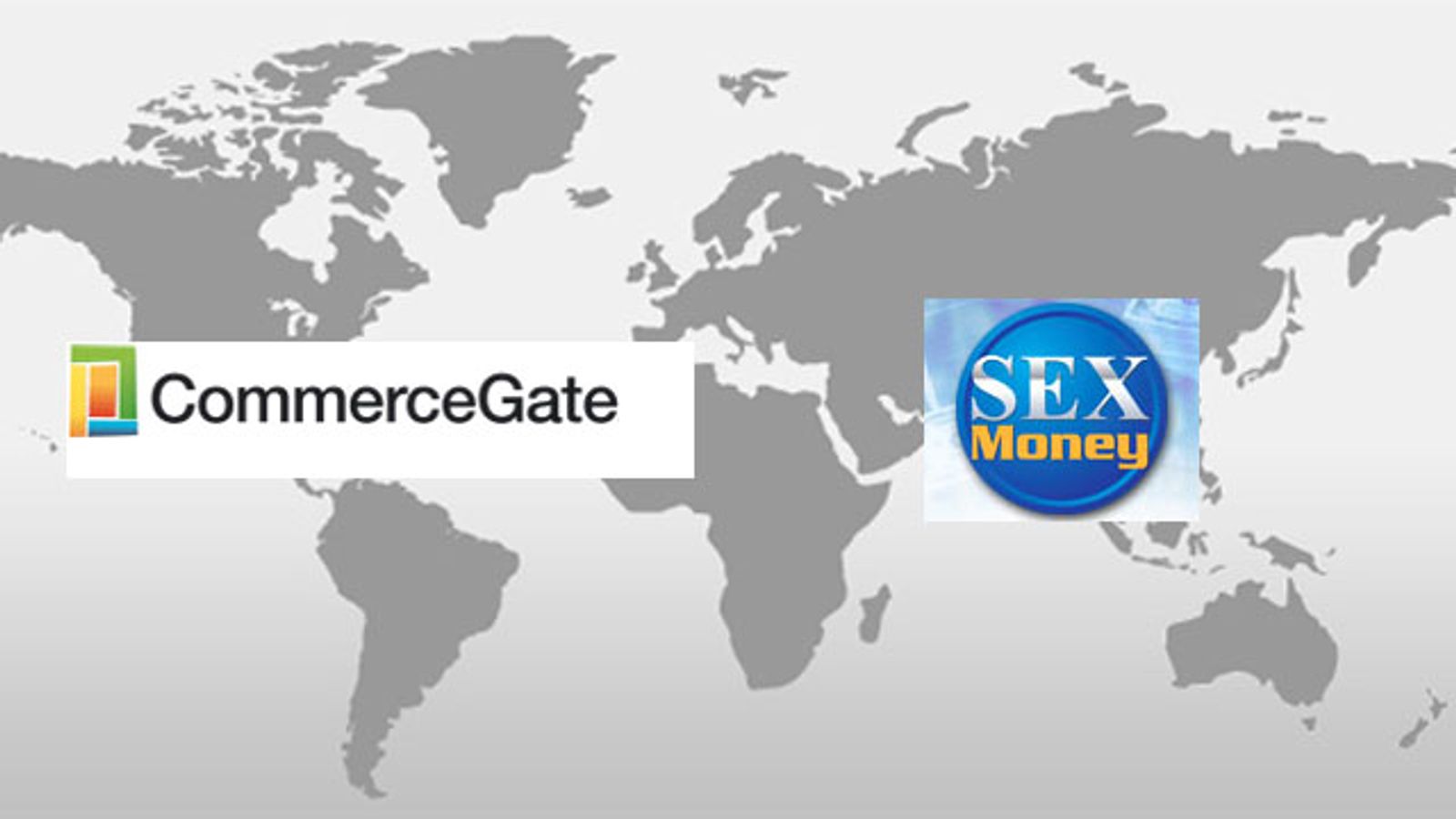 CommerceGate Takes SexMoney.com Global