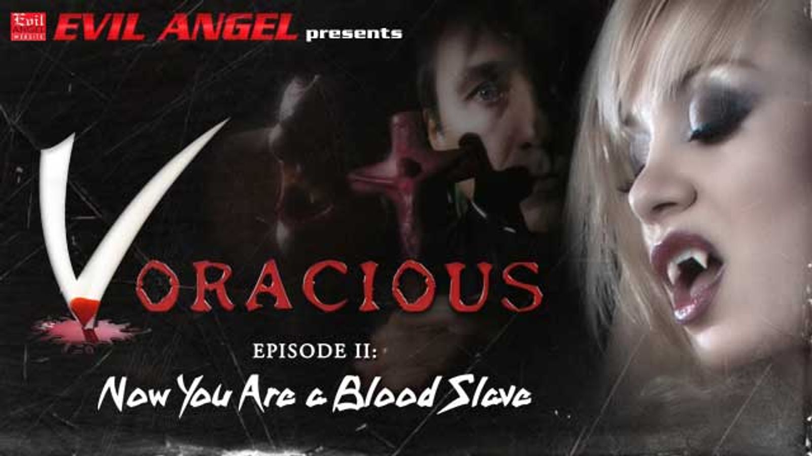 Evil Angel Launches Second 'Voracious' Webisode