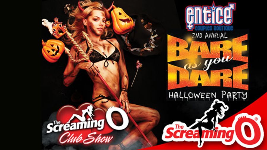 The Screaming O Hosts 2nd Annual ‘Bare As You Dare’ Halloween Bash w/ Entice Boutique