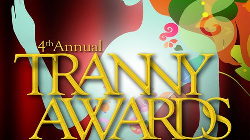 Tranny Awards Nominations Announced