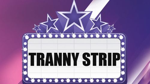 Tranny Strip to Host Tranny Awards Celebration Party