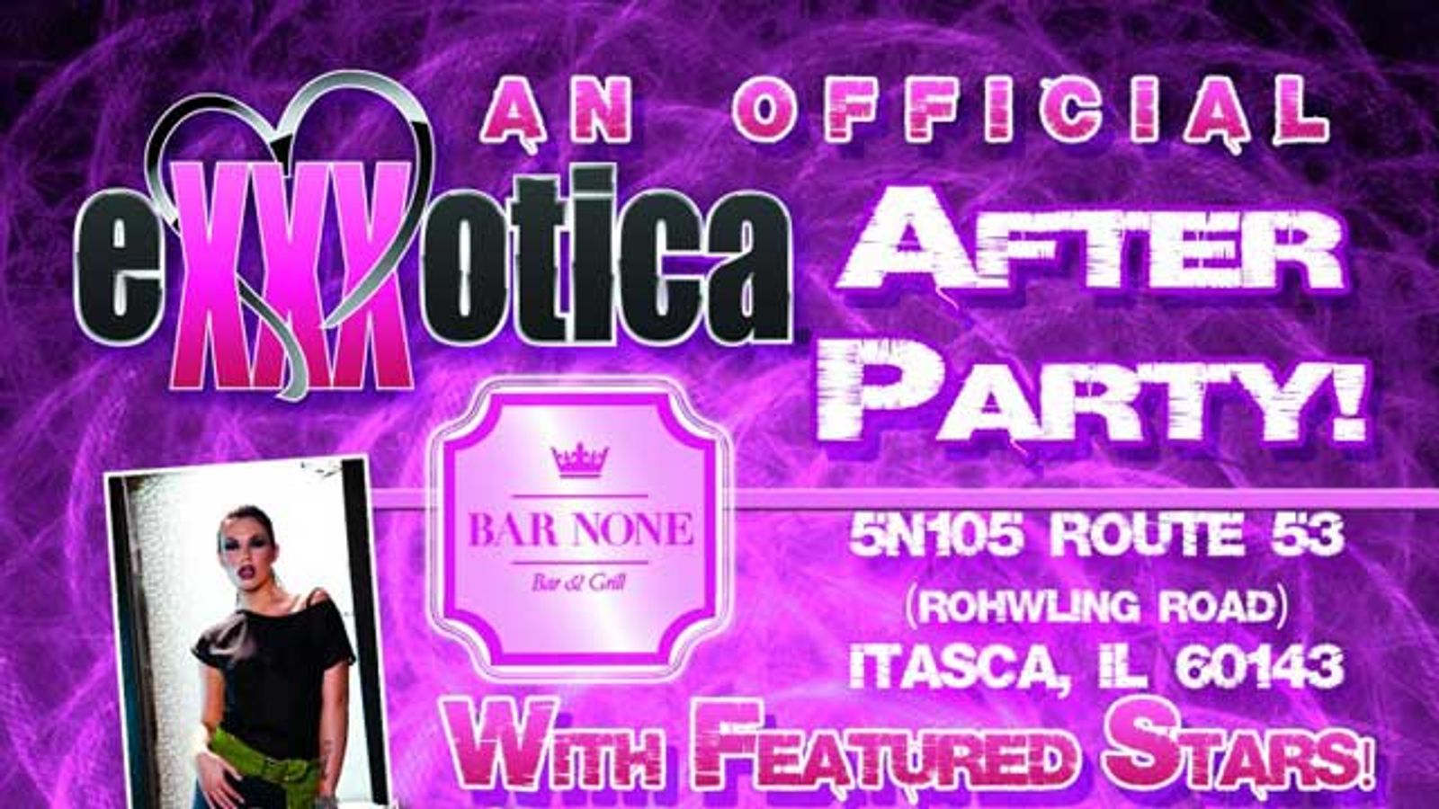 eXXXotica Chicago After Parties Announced for Bar None