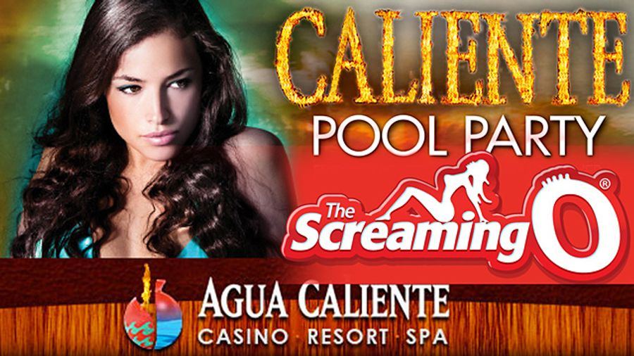 The Screaming O Set to Get Wet & Wild at Agua Caliente Casino Pool Party