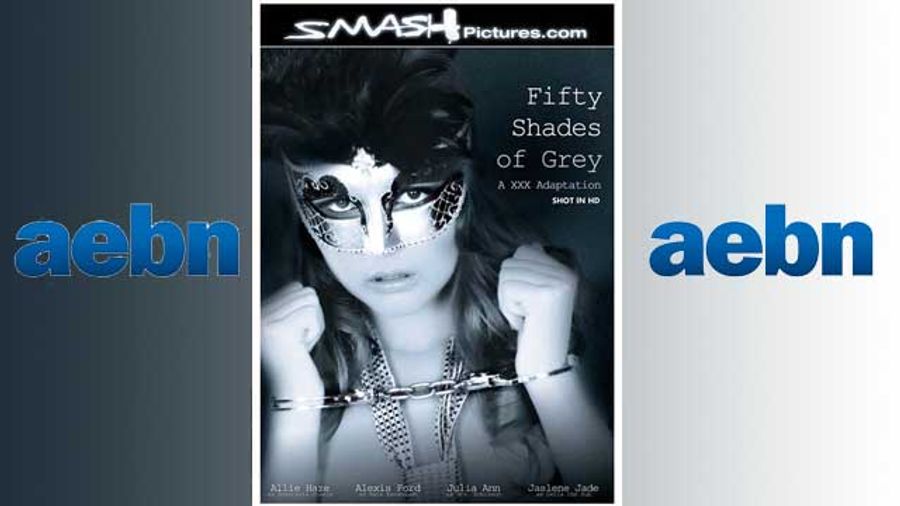 AEBN Gets 'Fifty Shades of Grey: A XXX Adaptation' Pre-Street