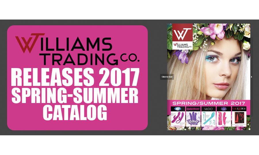 Spring-Summer Catalog for 2017 Available From Williams Trading Co.