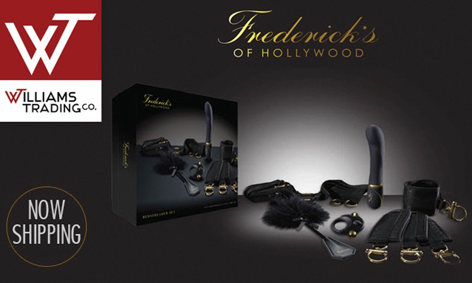 Frederick’s of Hollywood Now Shipping  From Williams Trading 