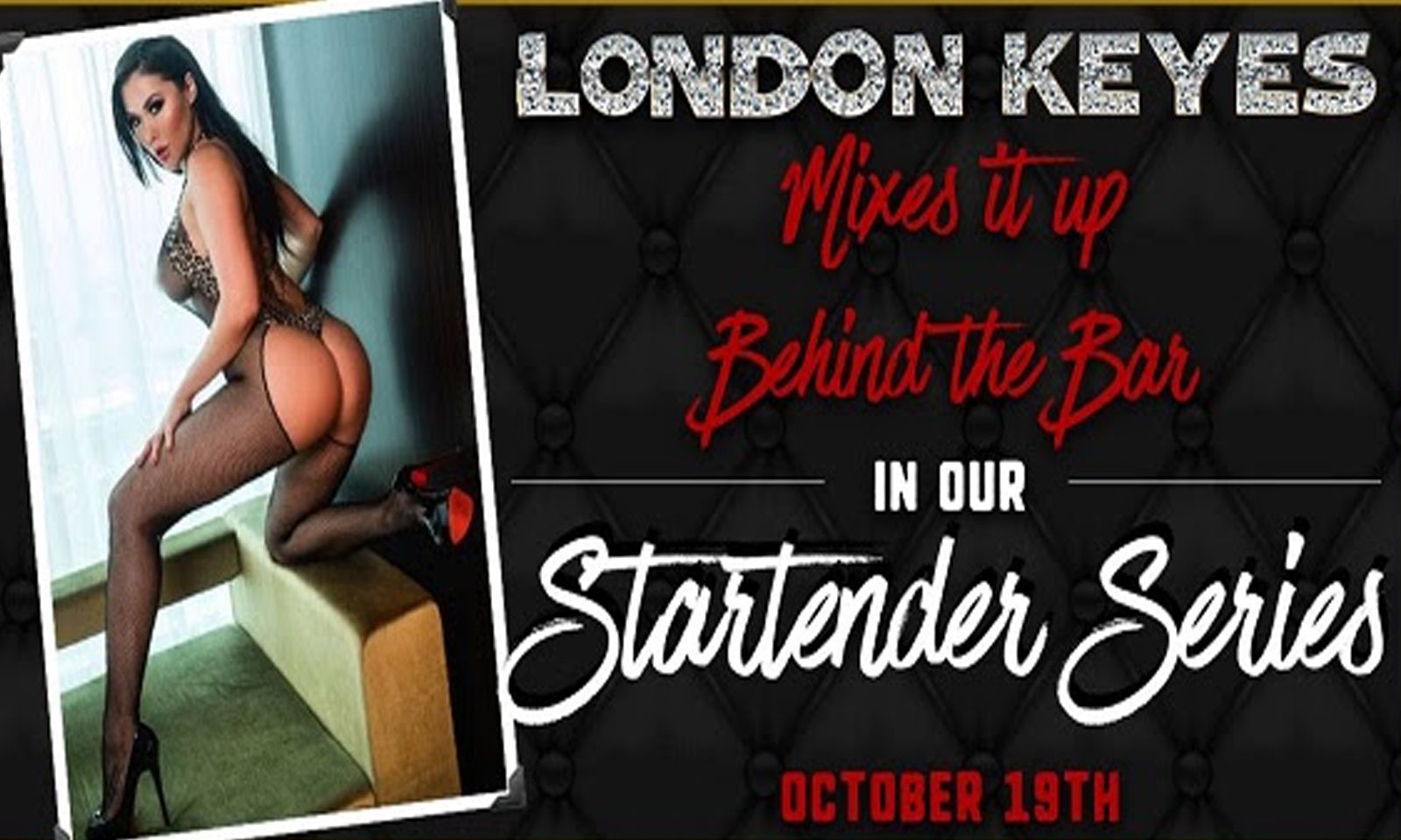 ­­­­London Keyes Will Be 'Star-tending' At Archibald’s In DC 