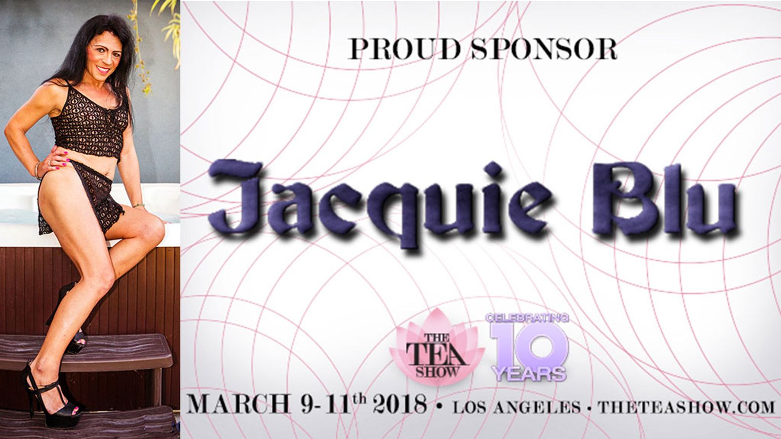 TS Star Jacquie Blu To Once Again Sponsor TEAs In 2018