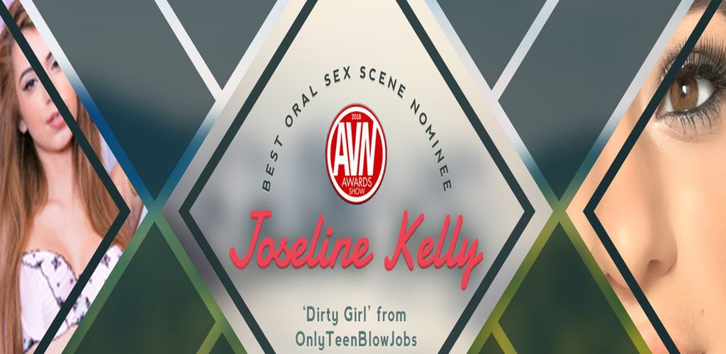 Joseline Kelly Earns Avn Award Nomination For Best Oral Sex Scene Avn