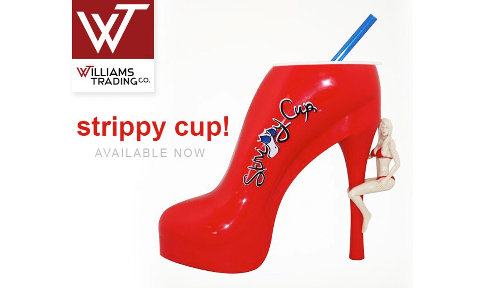 Williams Trading Exclusively Distributing Strippy Cup