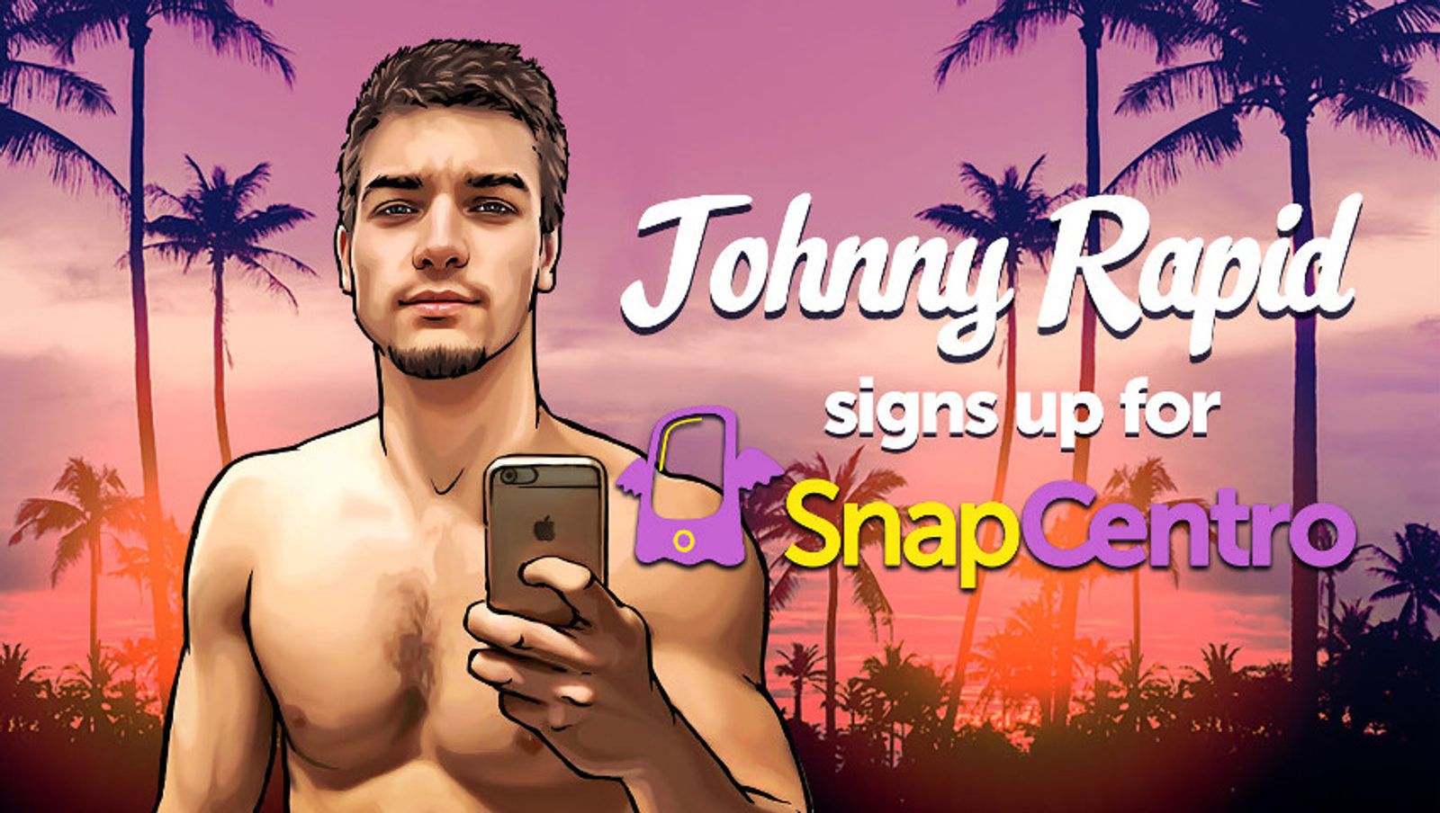 Johnny Rapid Joins SnapCentro