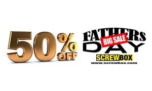 Screwbox.com Offering 'Ultimate Sale' for Father’s Day