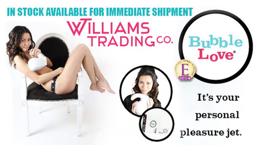 Bubble Love Available From Williams Trading Company