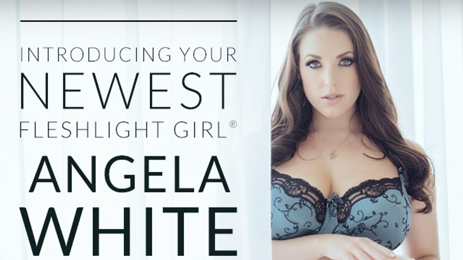 Fleshlight Names Angela White Next Fleshlight Girl