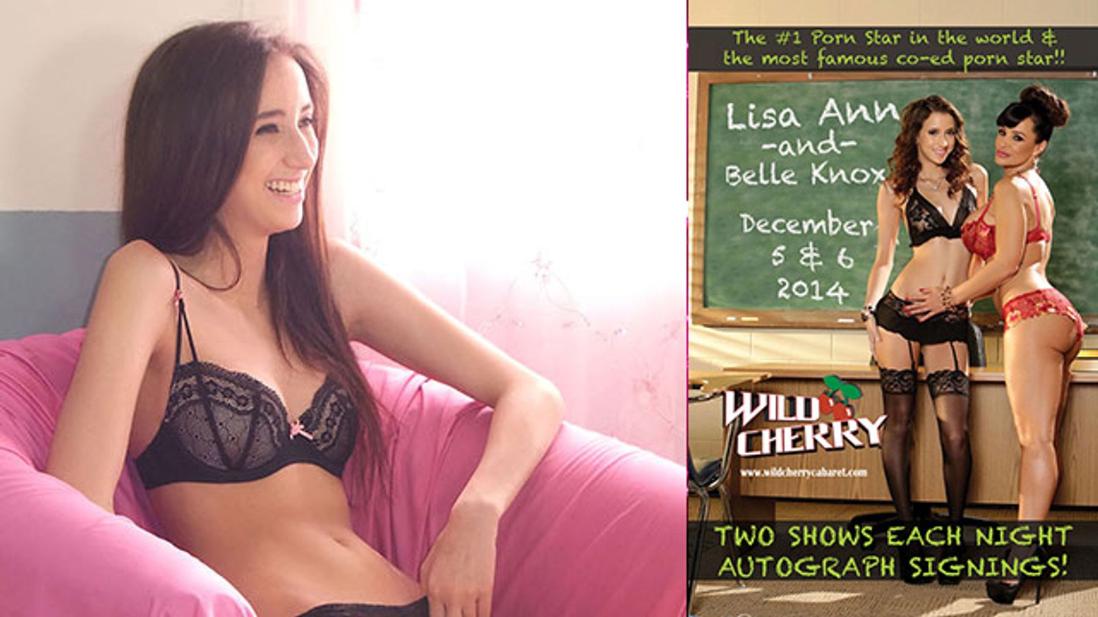 Belle Knox, Lisa Ann to Appear at Wild Cherry Cabaret Dec. 5 & 6
