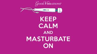 Good Vibrations Celebrating 19th International Masturbation Month