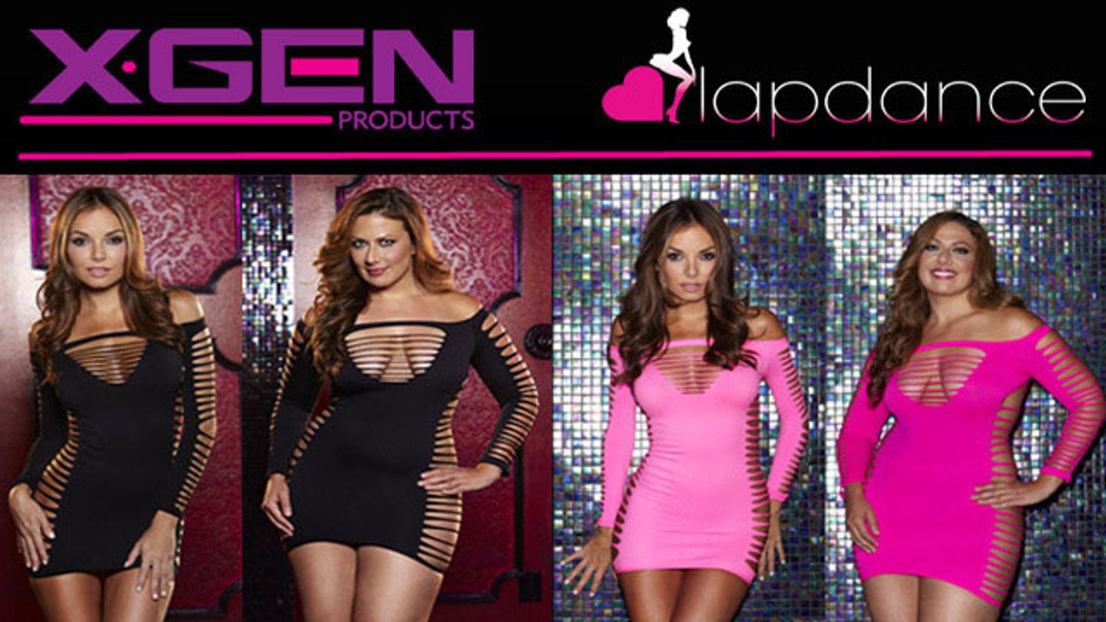 Xgen Products Presents New Lapdance Lingerie Styles, Expanded Plus Size