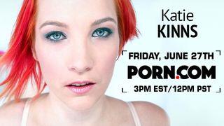 Porn.com Presents Katie Kinns' Free Live Cam Show This Friday