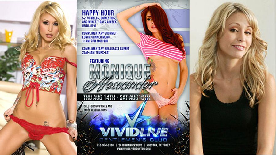 Monique Alexander Does Houston Vivid Live Men’s Club Aug. 14-16