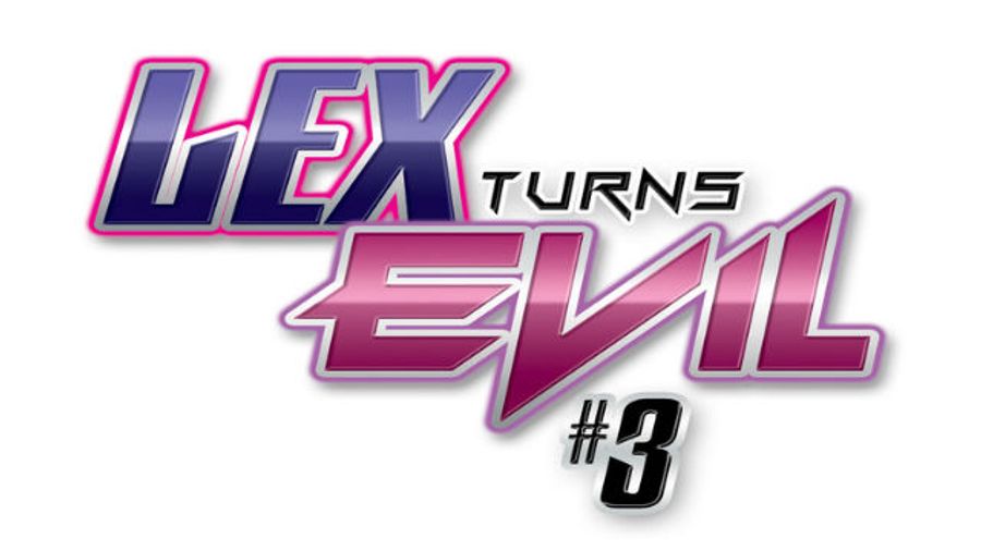 Steele’s ‘Lex Turns Evil 3’ Continues Dark Turn with Evil Angel