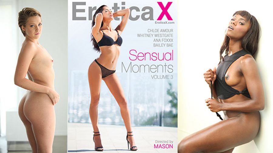 Sexy Young Stars Featured In Erotica X’s ‘Sensual Moments 3’