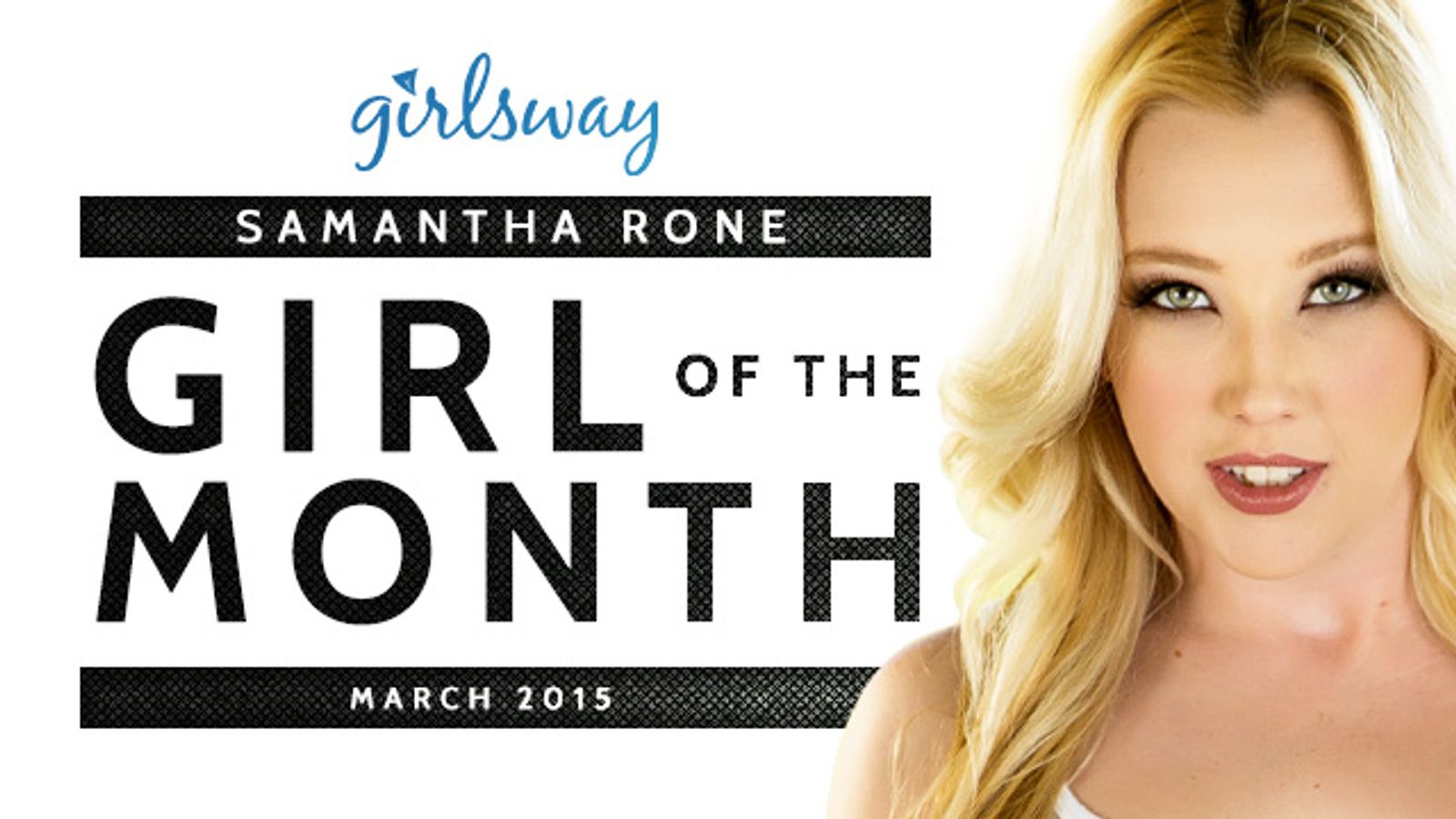 Samantha Rone is Girlsway Girl of the Month of March