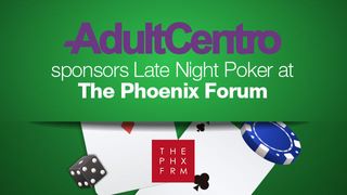 AdultCentro Sponsors Late Night Poker at The Phoenix Forum