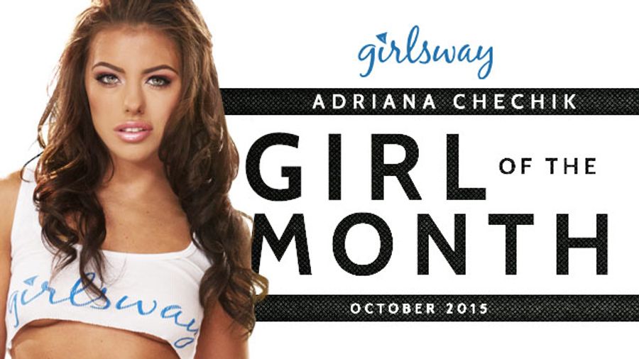 Girlsway Names Adriana Chechik October's Girl of the Month