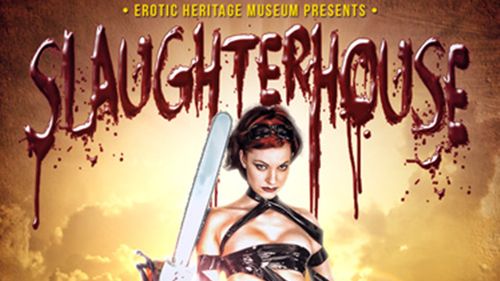 Time for Slaughterhouse, Erotic Heritage Museum's Halloween Haunt