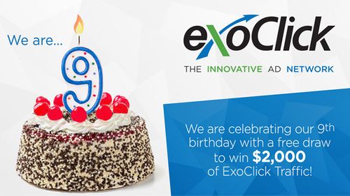 ExoClick Marks 9th Year With Free Draw To Win $2,000 Of Traffic