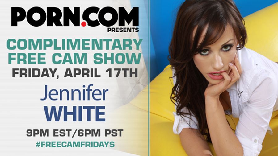 Jennifer White's Free Live Camshow Begins This Friday Night on Porn.com