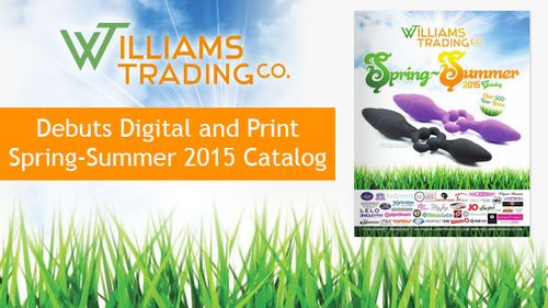 Williams Trading Debuts Digital, Print Versions of Spring-Summer 2015 Catalog