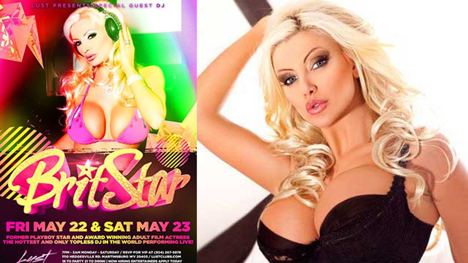 DJ Britstar to Perform Live at Lust Gentlemen’s Club In West VA