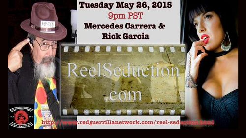 Mercedes Carrera, Rick Garcia Join Reel Seduction Radio Show Tonight