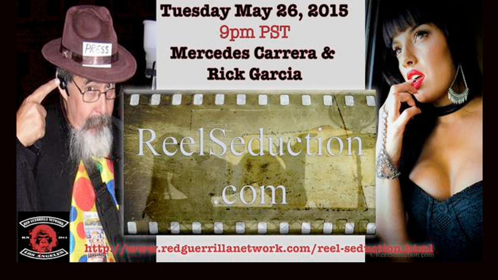 Mercedes Carrera, Rick Garcia Join Reel Seduction Radio Show Tonight