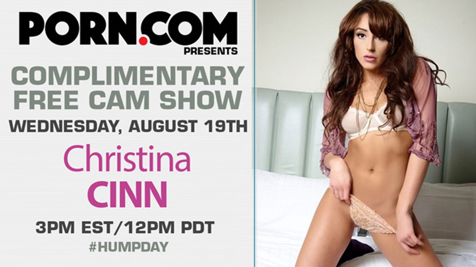 Christiana Cinn Debuts Free Live Webcam Show on Porn.com