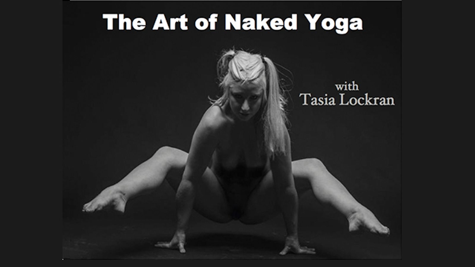 Whitney Wonders Guests at The Art Of Naked Yoga Sept. 24
