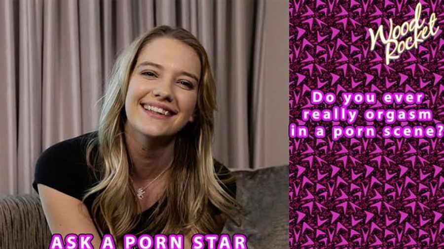 Popular WoodRocket Series ‘Ask A Porn Star’ Questions If Performers Really Orgasm During Scenes
