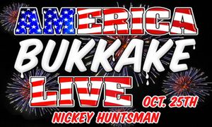 Male Talent Needed for 'American Bukkake' Live Stream Event 