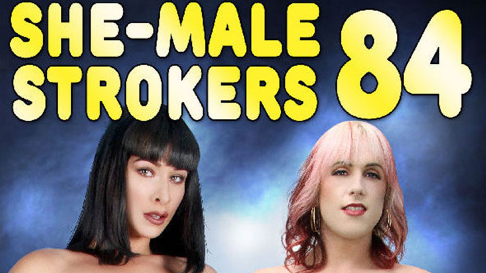 She-Male Strokers' Latest Release Features 6 Sexy Trans Women