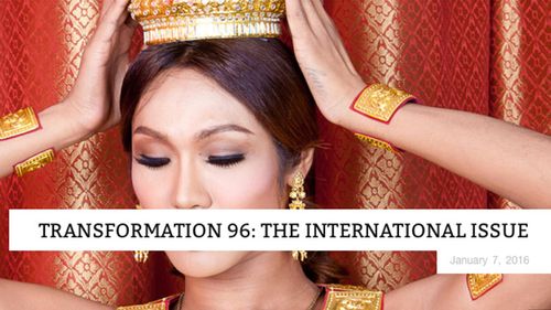 Transformation Magazine Releases First International Issue
