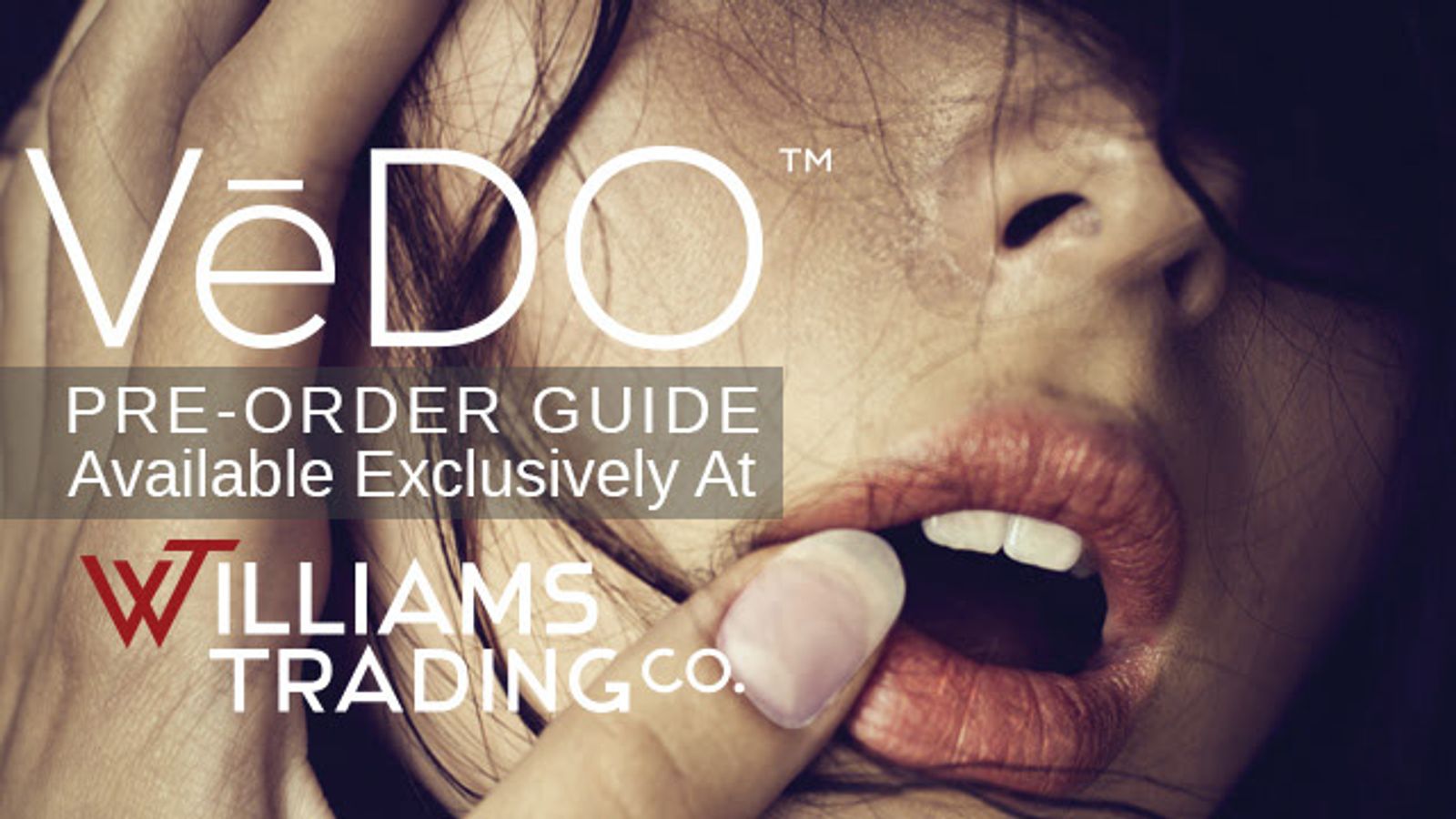 VeDO Pre-order Guide Available Exclusively At Williams Trading Co.