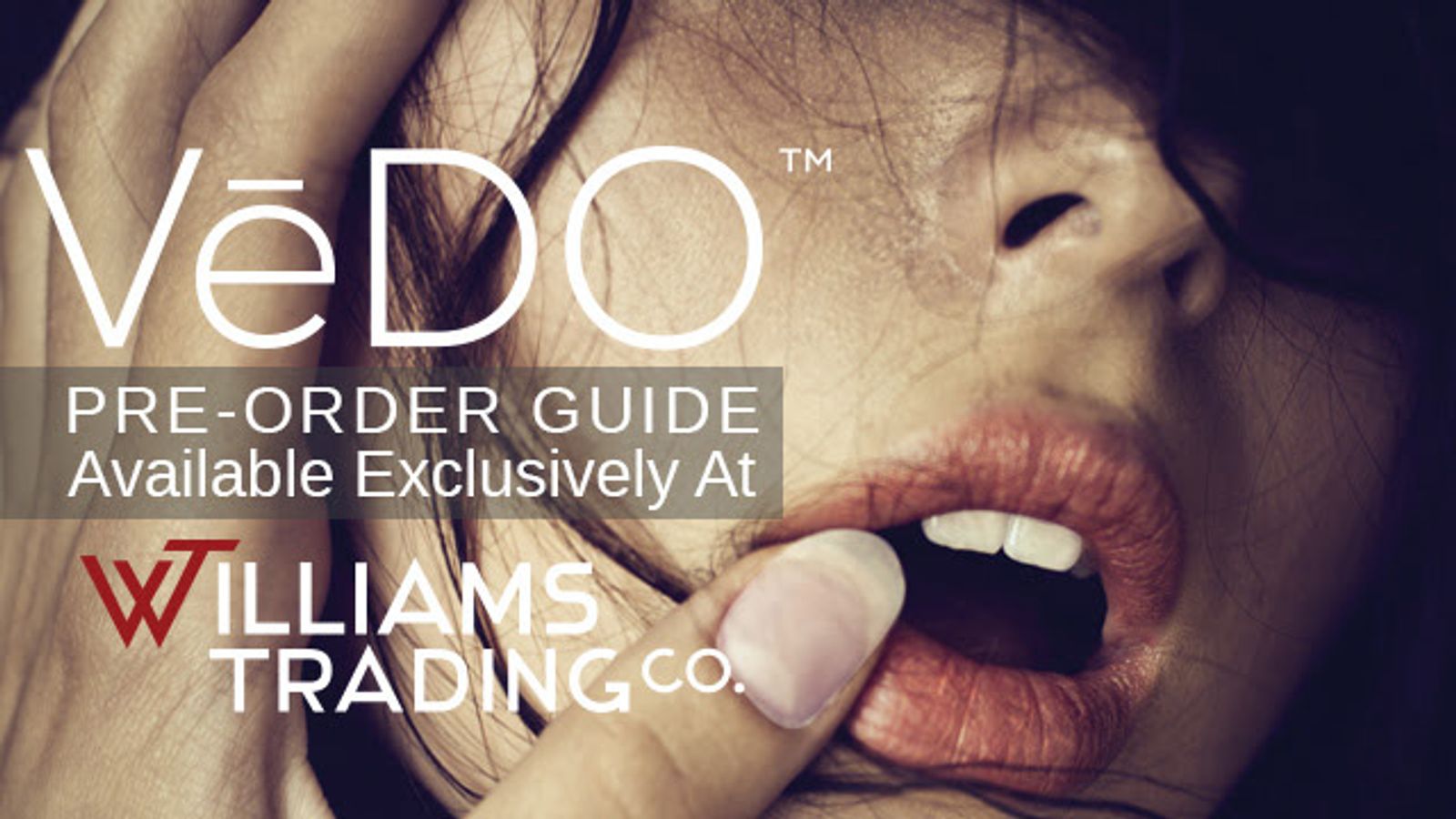 VeDO Pre-order Guide Available Exclusively At Williams Trading Co.