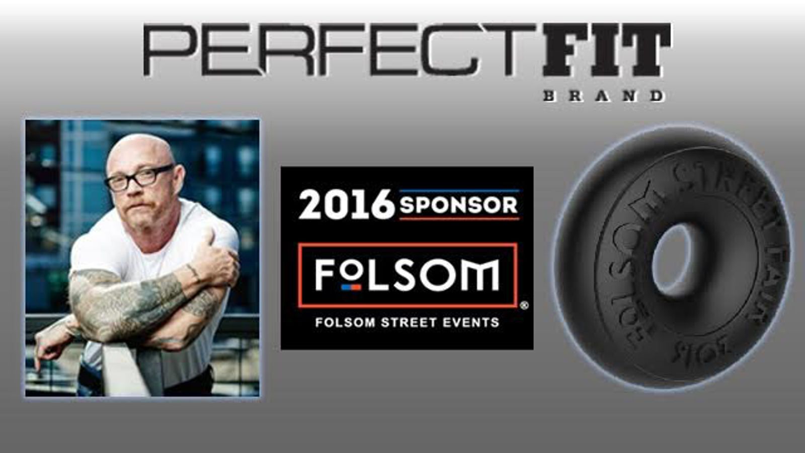 Perfect Fit Brand Premier Sponsor For 2016 Folsom Street Events
