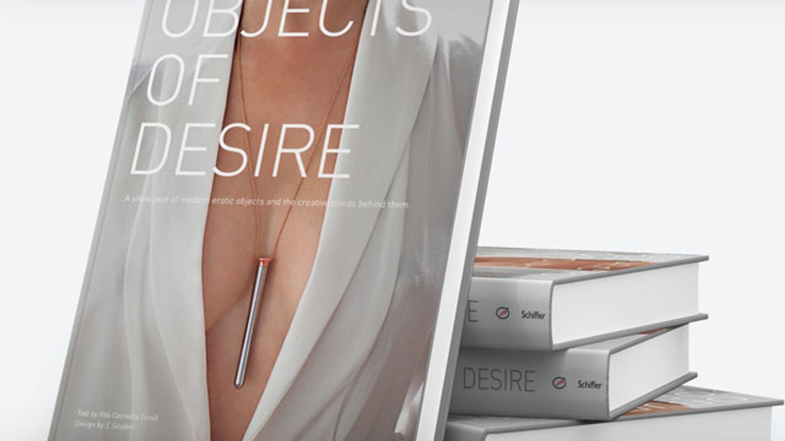 ‘Objects of Desire’ Coffee Table Book Highlights Pleasure Product Industry