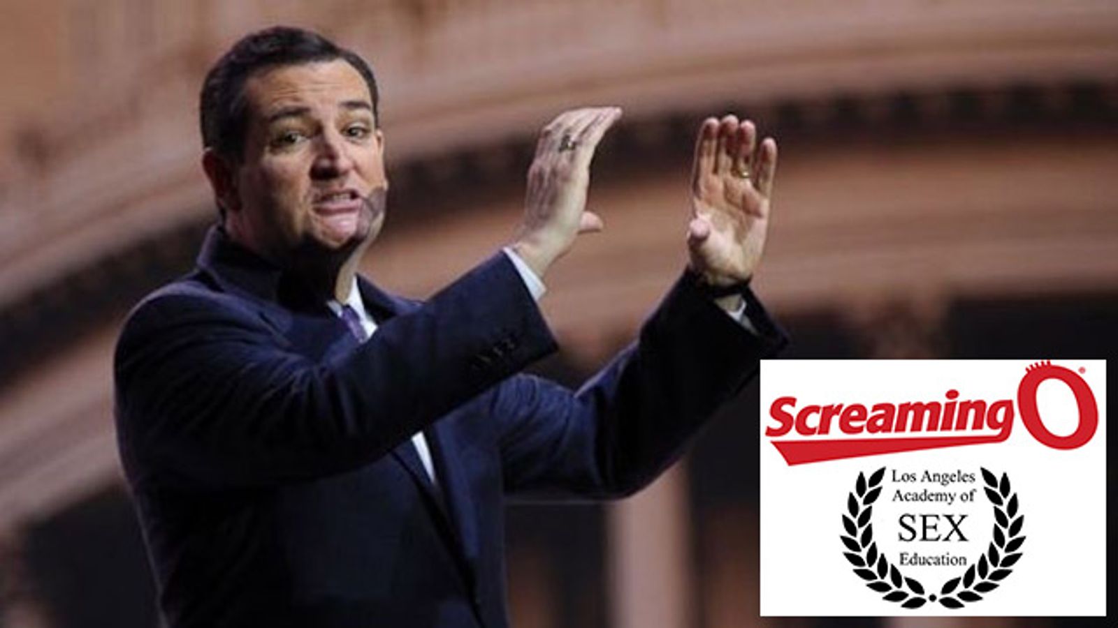 Screaming O To School Ted Cruz With Lifetime Sex Toy Supply